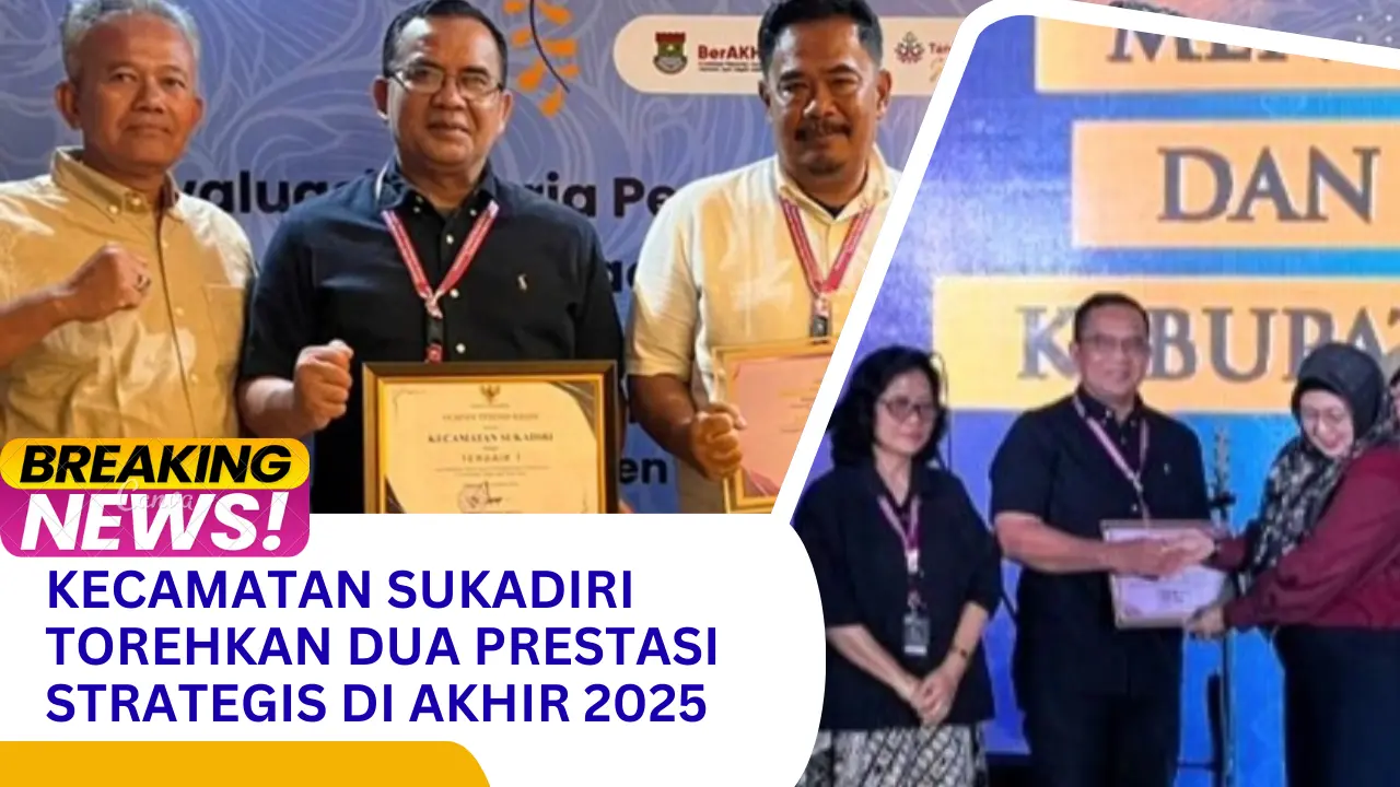Kecamatan Sukadiri Torehkan Dua Prestasi Strategis di Akhir 2025